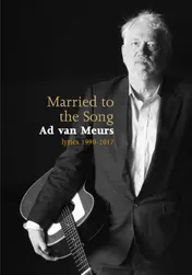 Omslag van Married to the Song Ad van Meurs