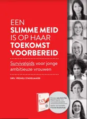 Omslag van Een slimme meid is op haar toekomst voorbereid