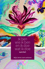 Omslag van Ik ben wie ik ben en ik doe wat ik doe