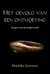 Omslag van Het gevolg van een ontmoeting