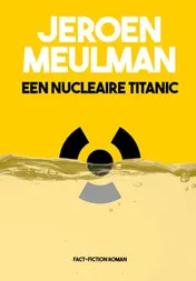 Omslag van Een nucleaire Titanic