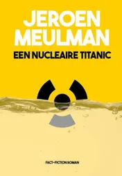 Omslag van Een nucleaire Titanic