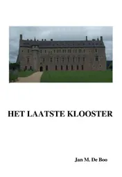Omslag van Het laatste klooster