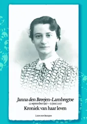 Omslag van Janna den Breejen-Lambregtse, Kroniek van haar leven