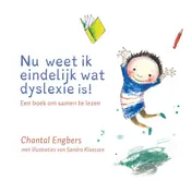Omslag van Nu weet ik eindelijk wat dyslexie is