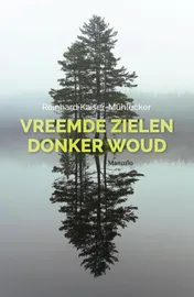 Omslag van Vreemde zielen, donker woud