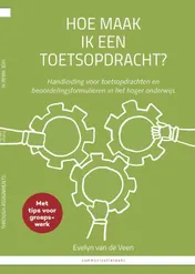 Omslag van Hoe maak ik een toetsopdracht? / How to asses students through assignments