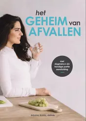 Omslag van Het geheim van afvallen