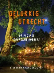 Omslag van Gelukkig Utrecht