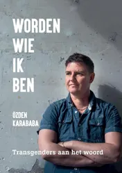 Omslag van Worden wie ik ben