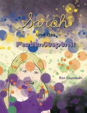 Omslag van Sarah und das Farbengespenst