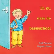 Omslag van En nu naar de basisschool