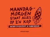 Omslag van Maandagmorgen staat alles op z'n kop!