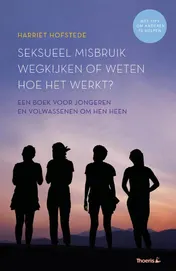 Omslag van Seksueel misbruik, wegkijken of weten hoe het werkt?