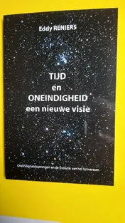 Omslag van Tijd en Oneindigheid - een nieuwe visie