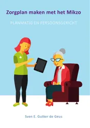 Omslag van Zorgplan maken met het Mikzo