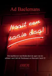 Omslag van Nooit een saaie dag!