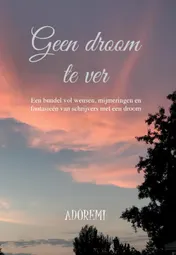 Omslag van Geen droom te ver