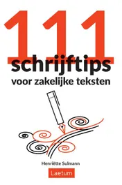 Omslag van 111 Schrijftips voor zakelijke teksten