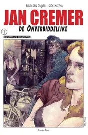 Omslag van Jan Cremer de Onverbiddelijke