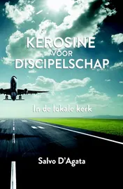 Omslag van Kerosine voor discipelschap