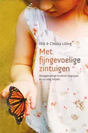 Omslag van Met fijngevoelige zintuigen