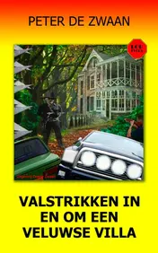 Omslag van Valstrikken in en om een Veluwse Villa