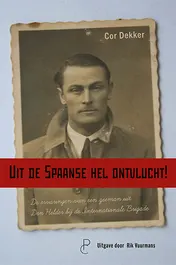 Omslag van Uit de Spaanse hel ontvlucht!