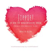 Omslag van Jippie! Ik ben een hoogsensitieve vrouw