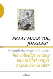 Omslag van Praat maar vol, jongens!