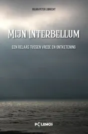 Omslag van Mijn Interbellum