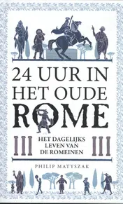 Omslag van 24 uur in het oude Rome