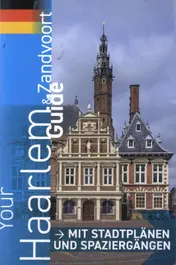 Omslag van Your Haarlem & Zandvoort Guide