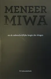 Omslag van Meneer Miwa en de onbeschrijfelijke leegte der dingen
