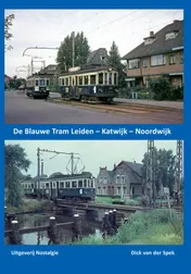 Omslag van De Blauwe Tram Leiden - Katwijk - Noordwijk