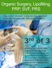 Omslag van Organic Surgery, Lipofilling, PRP, SVF, PRS