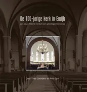 Omslag van De 100-jarige kerk in Ewijk