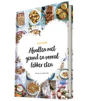 Omslag van Afvallen met gezond en vooral lekker eten