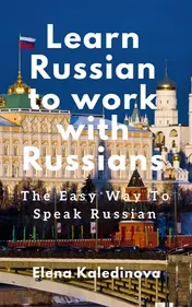 Omslag van Learn Russian to work with Russians