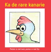 Omslag van Ka de rare kanarie
