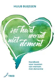 Omslag van Het hart wordt niet dement
