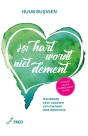Omslag van Het hart wordt niet dement
