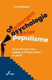 Omslag van De verborgen psychologie achter populisme