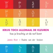 Omslag van Krijg toch allemaal de kleuren