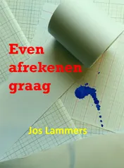 Omslag van Even afrekenen graag
