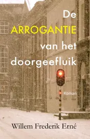 Omslag van De arrogantie van het doorgeefluik