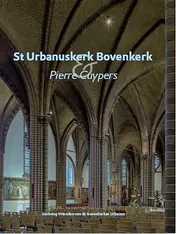 Omslag van St Urbanuskerk Bovenkerk & Pierre Cuypers