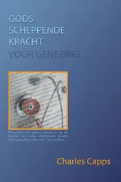 Omslag van Gods scheppende kracht voor genezing