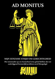 Omslag van Mijn eenzame strijd om gerechtigheid