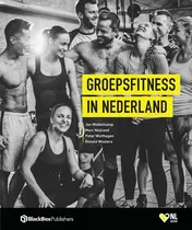 Omslag van Groepsfitness in Nederland